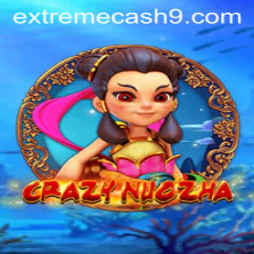 Unveiling CrazyNuoZha: The Thrills of EXTREME CASH