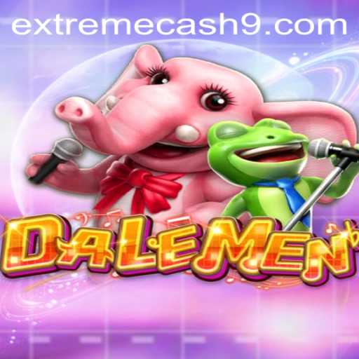 DALEMEN: Experience the Thrill of EXTREME CASH