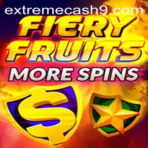 Unveiling FieryFruitsMoreSpins: Experience EXTREME CASH Adventures