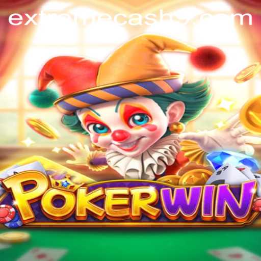 The Thrilling World of POKERWIN: Understanding EXTREME CASH