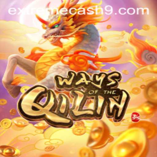 Discover the Thrilling World of WaysoftheQilin: An Adventure with EXTREME CASH